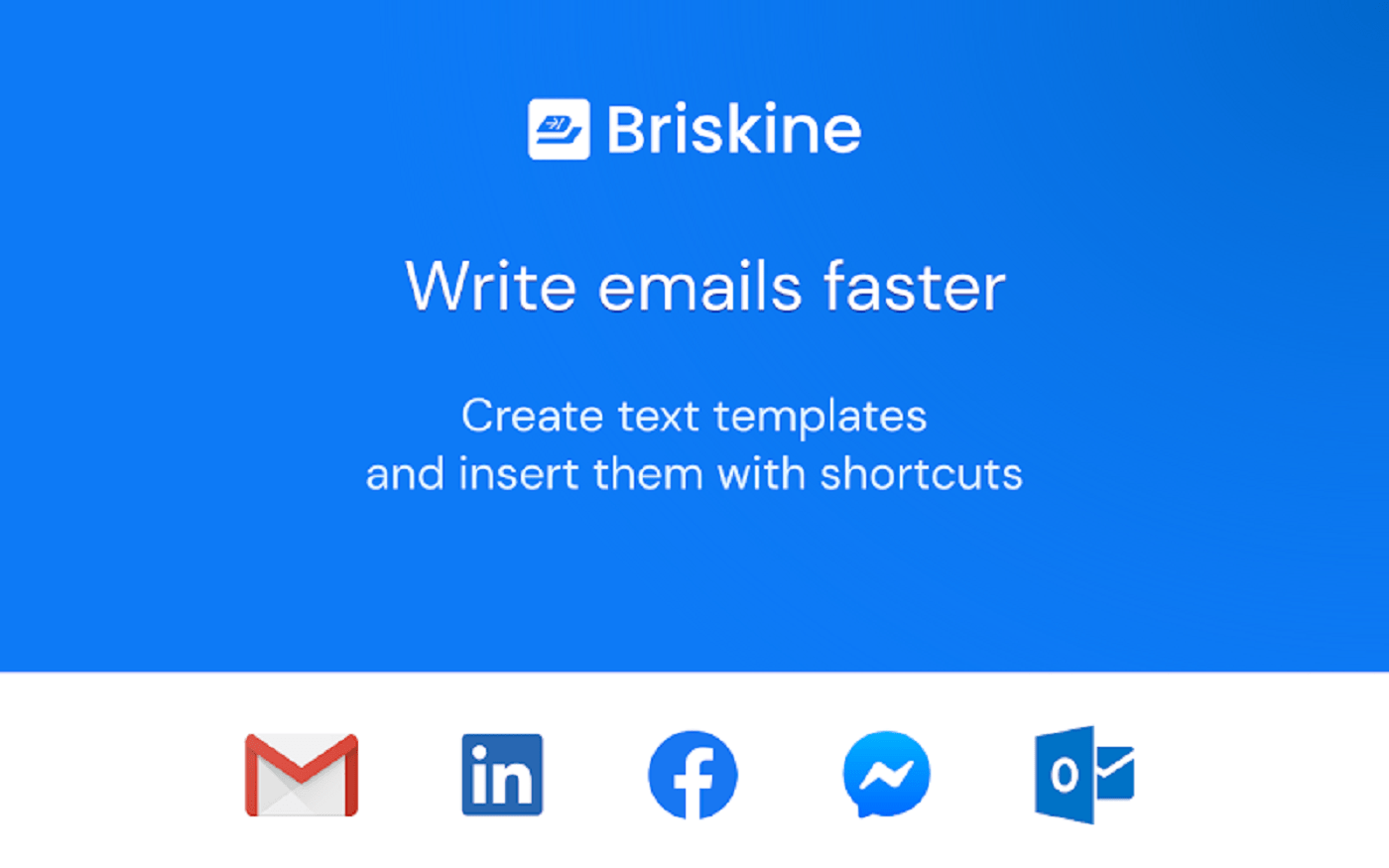 Briskine – Personal Email Template Manager Google Extension